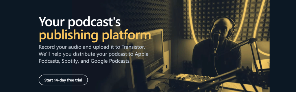 Transistor podcast hosting platform